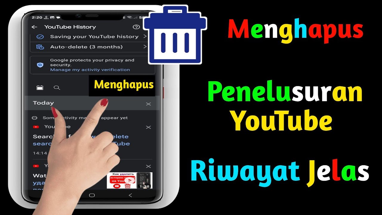 Cara Menghapus History Pencarian Dan Youtube 2024 | Hapus Riwayat ...