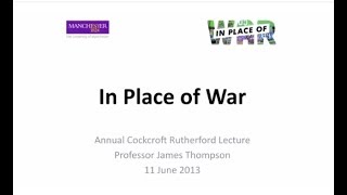 The Cockcroft Rutherford Lecture 2013: Professor James Thompson