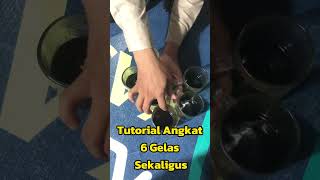 Tutorial Mengangkat 6 Gelas Sekaligus #tutorial #gelas #shorts