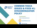 Tosca Tutorial | Lesson 138 - Common RealTime Tosca Problems & Fixes | Synchronization Policy |