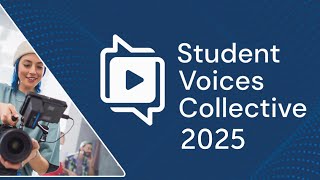 Student Voices Collective 2025