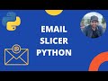Python Email Slicer | Beginner Python Project 17
