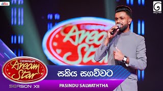 Sakiya Sagawwata (සකිය සගව්වට) Pasindu Salwaththa | Dream Star Season 12 | TV Derana