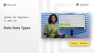 Date data types | Python for Beginners [15 of 44]