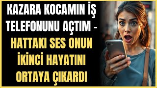 KAZARA KOCAMIN İŞ TELEFONUNU AÇTIM - HATTAKI SES ONUN İKİNCİ HAYATINI ORTAYA ÇIKARDI