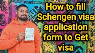 How to fill schengen visa application form - Schengen Visa update 2023 | Croatia schengen visa