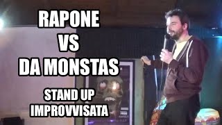 Stand Up IMPROVVISATA - Stefano Rapone VS DA MONSTAS (Porto Potenza Picena)