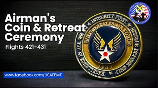 USAF BMT Airman's Coin & Retreat Ceremony: Flights: 421-431 -- June 26, 2024