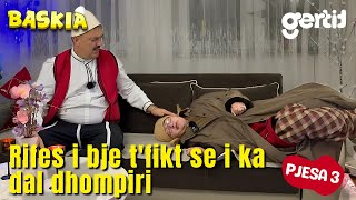 Seriali me Nanushin - Episodi 137 | Pjesa 3 | Humor Shqip | Baskia