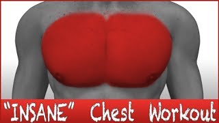 Insane Chest Workout