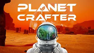 鬱病患者がテラフォーミング Vol.4【The Planet Crafter】