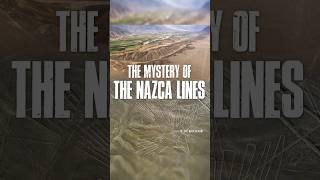 Nazca Lines Theories | Unsolved Mystery of Ancient