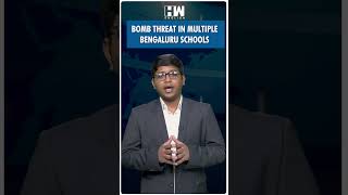 #Shorts | Bomb threat in multiple Bengaluru schools | DK Shivakumar | Karnataka News | Email
