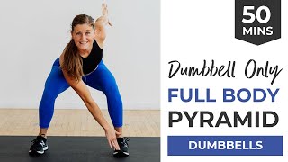 50-Minute Full Body PYRAMID Workout | Intense, Dumbbell HIIT