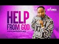 Help From God - Apostle Dr Joe Daniels