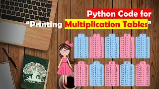 Learn Python in Tamil | Multiplication Table in Python | [TAMIL]