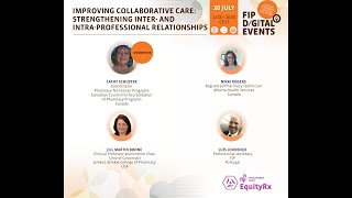 Improving collaborative care: Strengthening inter- and intra-professional relationships