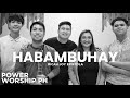 Habambuhay | Micah Joy Epistola