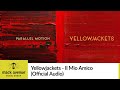 Yellowjackets - Il Mio Amico (Official Audio)