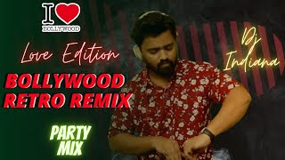 Bollywood Songs(DJ Set)2021| Bollywood Love edition| Bollywood Retro Remix  For Party #djindianamix