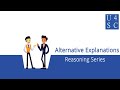 Alternative Explanations: Exploring Other Whys -- Reasoning Series | Academy 4 Social Change