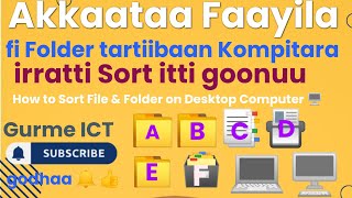 Akkaataa Folder,Faayila fi Icon Desktop Kompitaraa irratti tartiiba ykn Sort gochuu dandeenyu