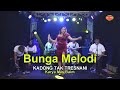 Bunga Melodi - Kadong Tak Tresnani | Dangdut (Official Music Video)