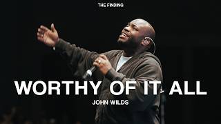 Worthy Of It All Medley (ft. John Wilds) | The Finding