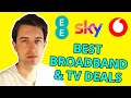 3 Best Broadband And TV Deals UK - Sky vs EE vs Vodafone