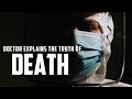 Doctor Explains The Truth Of Death | Shocking |