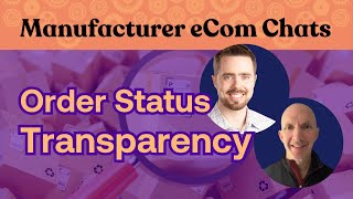 Empowering Customers Through Order Status Transparency