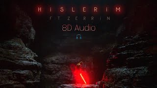 Serhat Durmus - Hislerim | ft.zerrin (8D Audio) 🎧