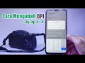 Cara Mengubah Dpi Hp Oppo | Setting DPI Oppo