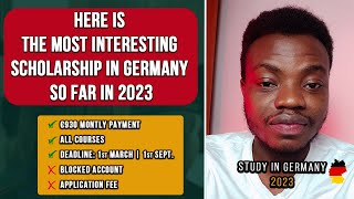 Here is the most interesting Scholarship in Germany so far in 2023