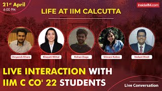 Life At IIM Calcutta And Gearing Up For An Online MBA || Live Interaction With IIM C Co' 22 Students