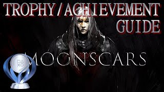 MOONSCARS - Full trophy / achievement guide