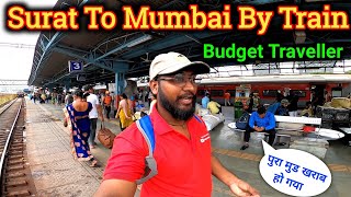 Surat To Mumbai by Railways, Cheapest Rate For Budget Traveller In India