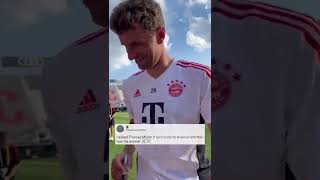 Thomas Muller REJECTED Playing For Arsenal 😂😂😂 #shorts