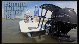 Chittum Laguna Madre II - A Brief Look at Chittum's Texas Skiff