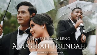 ANDMESH  - ANUGERAH TERINDAH (OFFICIAL MUSIC VIDEO)