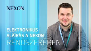 Elektronikus aláírás a NEXON rendszerében - NEXON TUDÁSTÁR