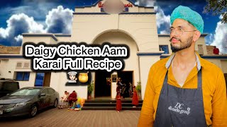 Daigy Chicken Aam Karai Full Recipe Biryani Russian Salad Rogani Naan Kulfa Afrad 225+250 Ka Khana