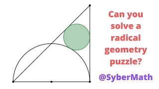 A circle is inscribed between a semicircle and a triangle!!! A geometry puzzle...