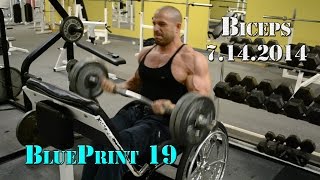 BluePrint 19 - Biceps - 7.14.14 | Nick Scott