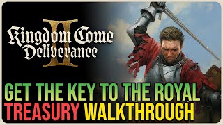 Get the Key to the Royal Treasury Kingdom Come Deliverance 2