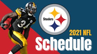 2021 Pittsburgh Steelers Schedule NFL Regular Season | American Sports News
