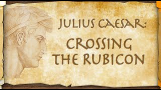 Julius Caesar: Crossing the Rubicon | NHD 2024 Documentary