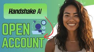 How to Open a Handshake AI Account (2026) — Step by Step