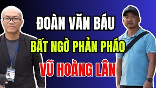 ĐOÀN VĂN BÁU bất ngờ hỏi câu này với VŨ HOÀNG LÂN Phố Bolsa TV | Duy Ly Radio