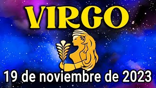 😍𝐄𝐧𝐜𝐮𝐞𝐧𝐭𝐫𝐚𝐬 𝐞𝐥 𝐚𝐦𝐨𝐫💖 Horóscopo de hoy Virgo ♍ 19 de Noviembre de 2023|Tarot